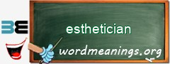 WordMeaning blackboard for esthetician